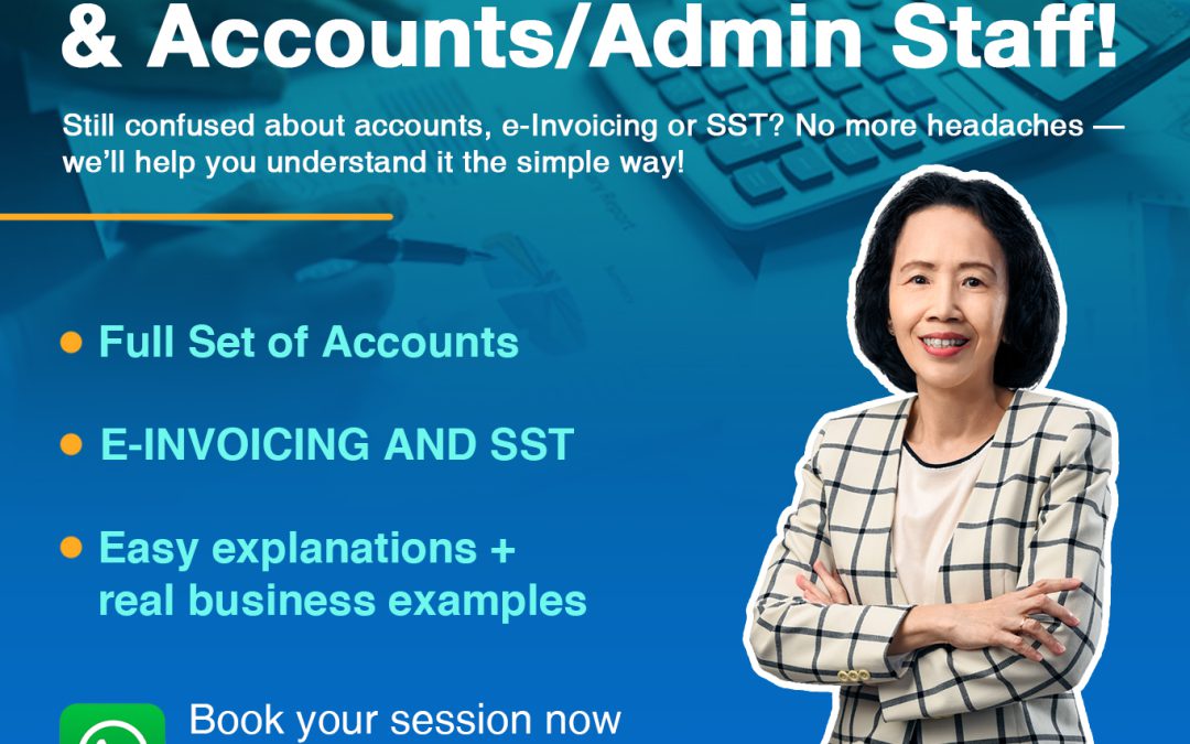 Struggling with accounts, e-invoicing or SST? Get a FREE 1-to-1 interactive revision session